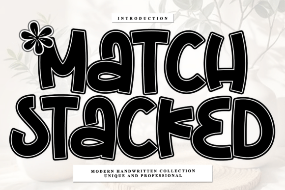 Match Stacked: Elevating Brand Identity with Artisan Typography