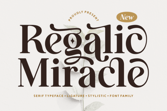 Regalic Miracle: Elevating Design with Luxurious Serif Typography