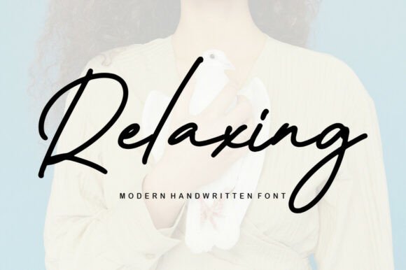 Relaxing: A Font for Elegant and Timeless Design